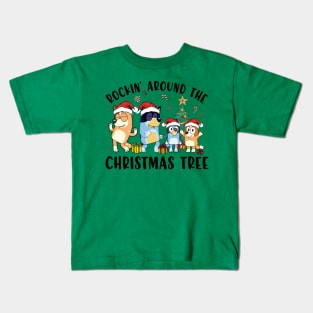 Bluey Christmas Rockin Around The Christmas Tree Family Xmas Kids T-Shirt